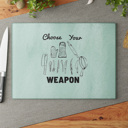 Choose Your Weapon Glass Cutting Board