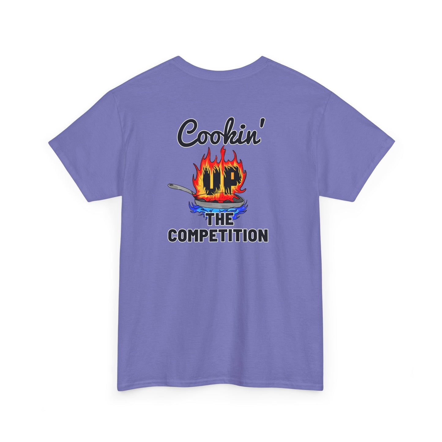 Cookin' Up The Competition Tee